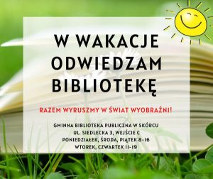 W wakacje odwiedzam Bibliotekę