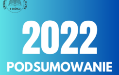 Więcej o: Podsumowanie 2022 roku