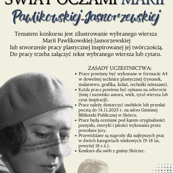 KONKURS “ŚWIAT WEDŁUG MARII PAWLIKOWSKIEJ-JASNORZEWSKIEJ”